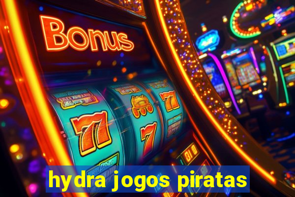 hydra jogos piratas